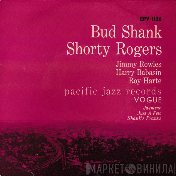 The Bud Shank Quintet - Compositions Of Shorty Rogers