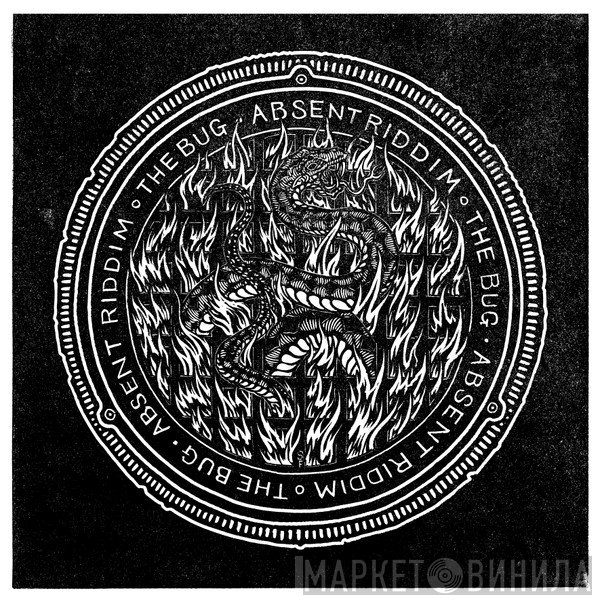 The Bug  - Absent Riddim