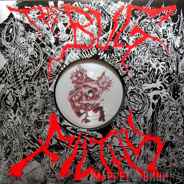 The Bug  - Filthy