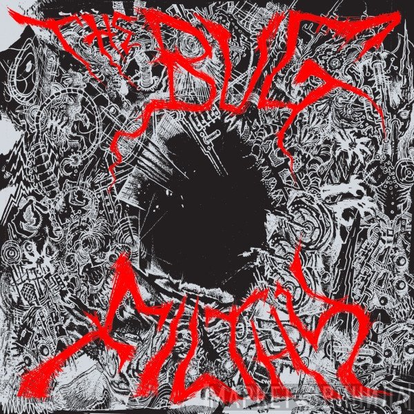 The Bug  - Filthy