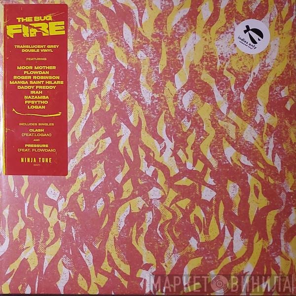 The Bug  - Fire