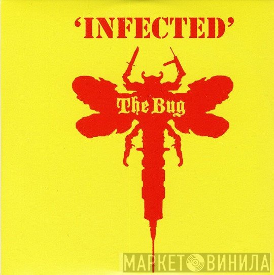 The Bug  - Infected