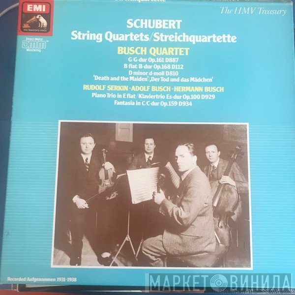 The Busch Quartet, Rudolf Serkin  - Schubert String Quartets