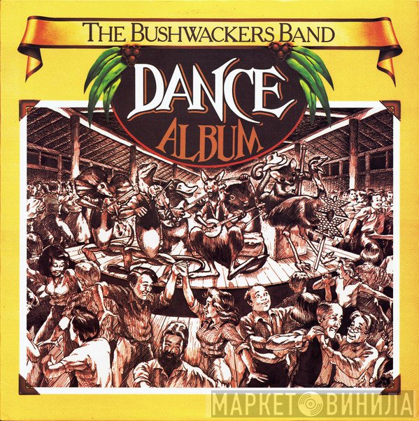 The Bushwackers  - Dance Album