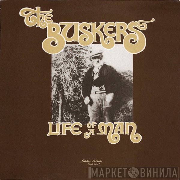 The Buskers - Life Of A Man