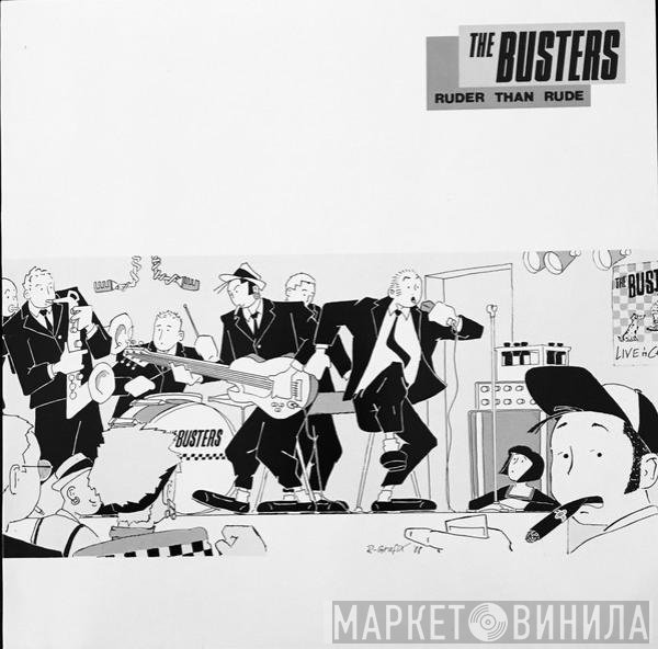 The Busters  - Ruder Than Rude