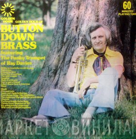The Button Down Brass, Ray Davies  - Golden Hour Of Button Down Brass