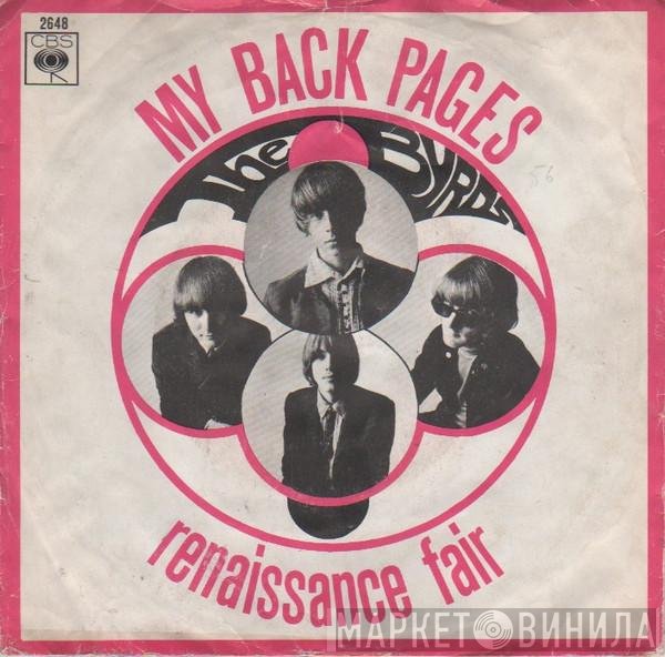 The Byrds  - My Back Pages / Renaissance Fair