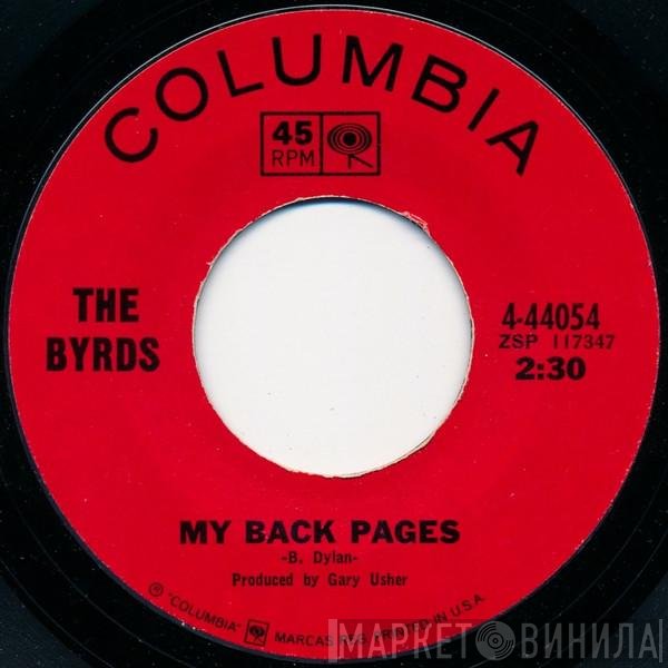 The Byrds  - My Back Pages / Renaissance Fair