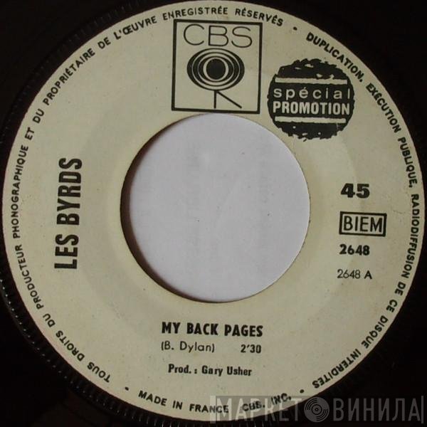 The Byrds  - My Back Pages / Renaissance Fair