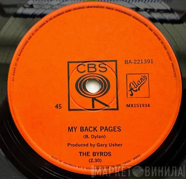 The Byrds  - My Back Pages / Renaissance Fair