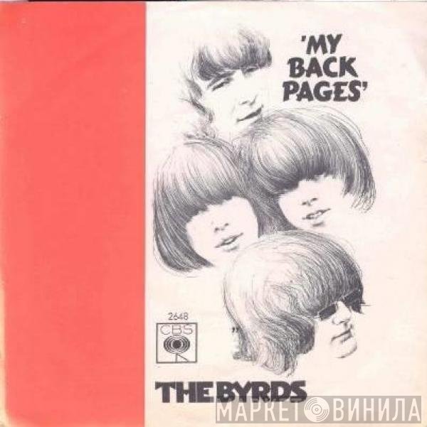 The Byrds  - My Back Pages/ Renaissance Fair