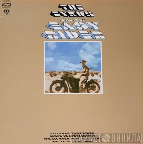 The Byrds  - Ballad Of Easy Rider
