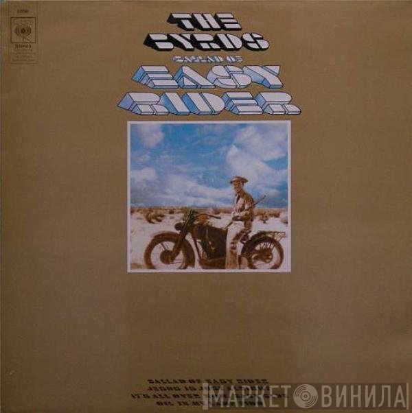 The Byrds  - Ballad Of Easy Rider