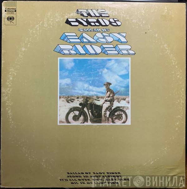 The Byrds  - Ballad Of Easy Rider