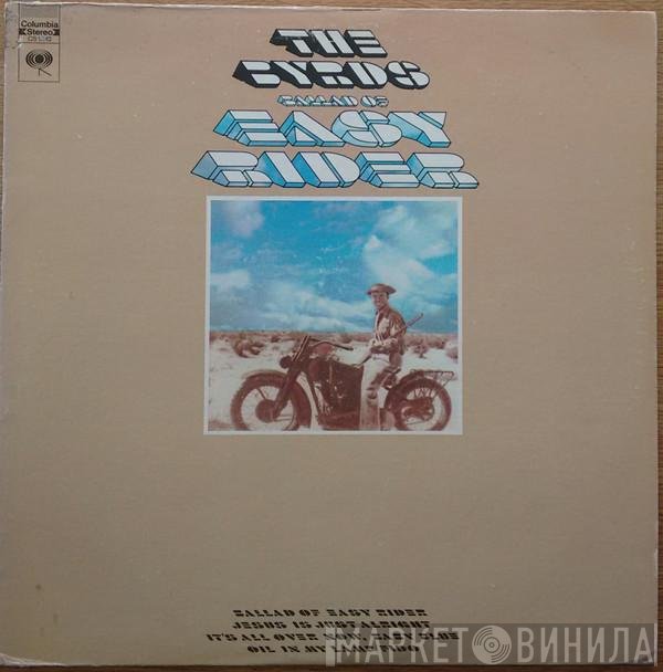 The Byrds  - Ballad Of Easy Rider