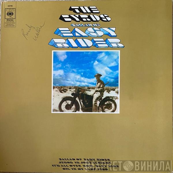 The Byrds  - Ballad Of Easy Rider
