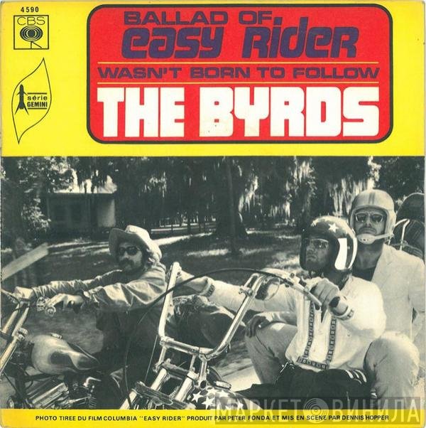 The Byrds  - Ballad Of Easy Rider