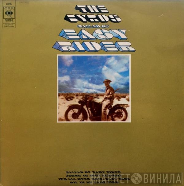 The Byrds  - Ballad Of Easy Rider