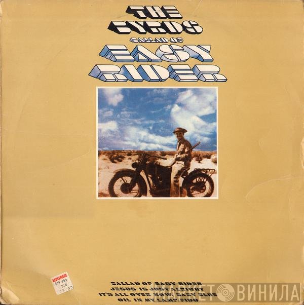 The Byrds  - Ballad Of Easy Rider