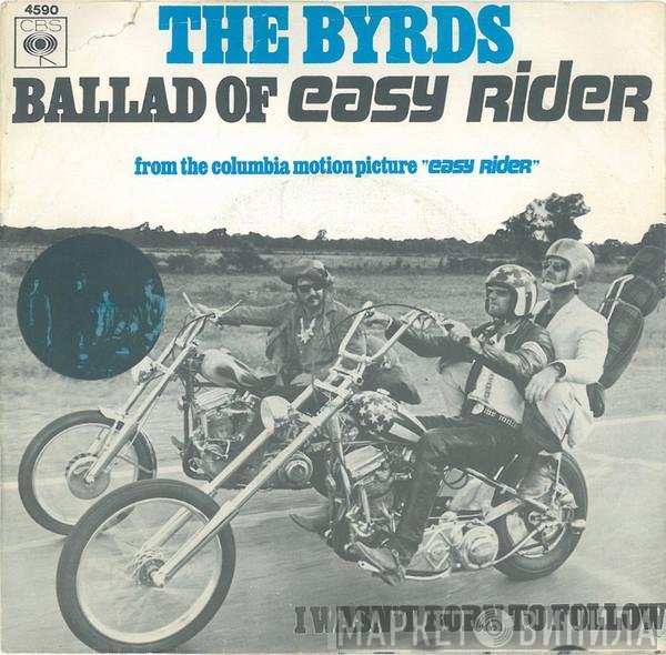 The Byrds  - Ballad Of Easy Rider