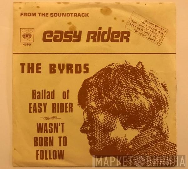 The Byrds  - Ballad Of Easy Rider