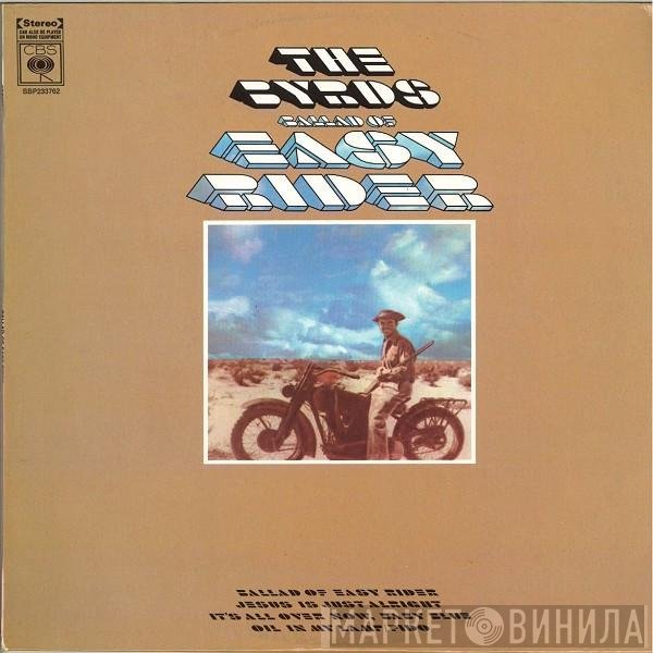 The Byrds  - Ballad Of Easy Rider