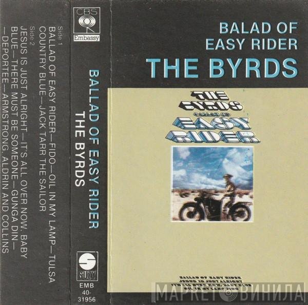 The Byrds  - Ballad Of Easy Rider