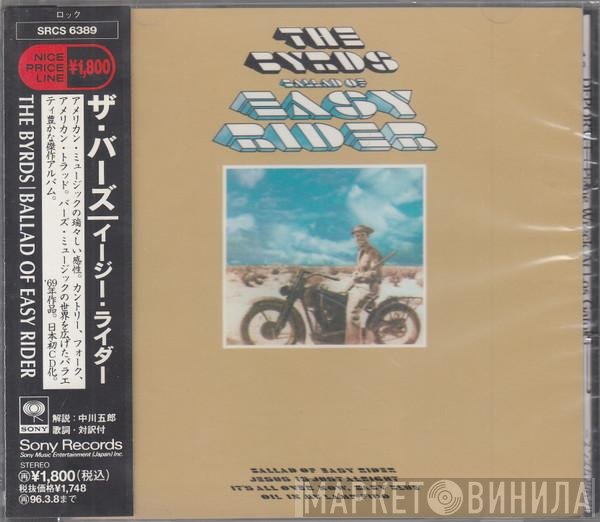 The Byrds  - Ballad Of Easy Rider