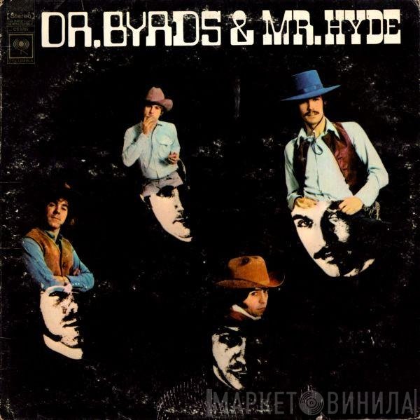 The Byrds - Dr. Byrds &amp; Mr. Hyde