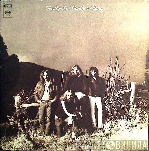 The Byrds  - Farther Along