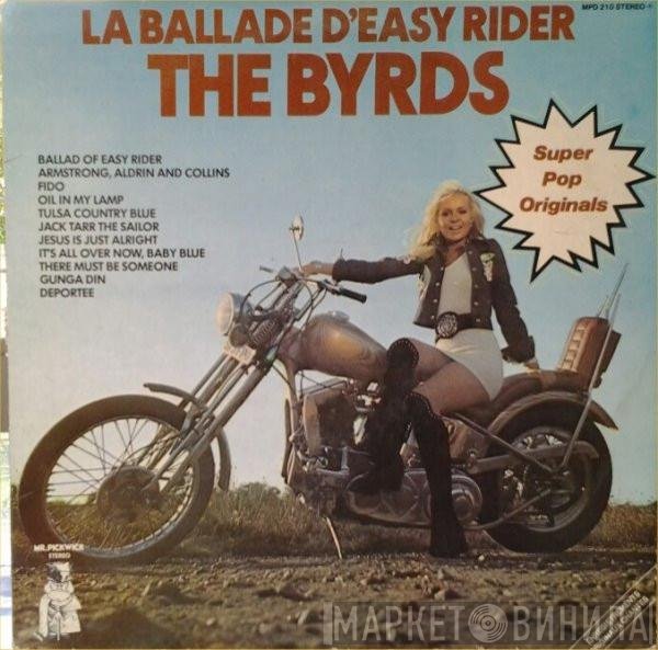 The Byrds  - La Ballade D'Easy Rider