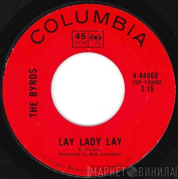 The Byrds  - Lay Lady Lay