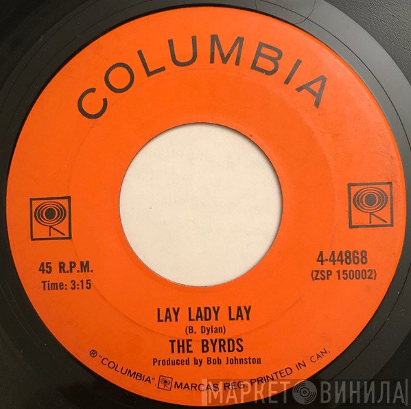 The Byrds  - Lay Lady Lay