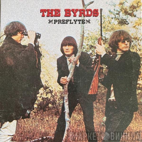 The Byrds  - Preflyte