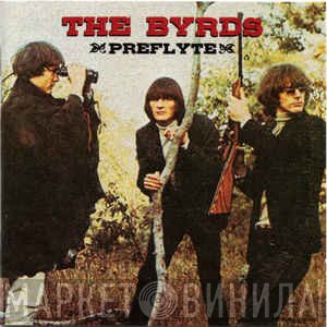 The Byrds  - Preflyte