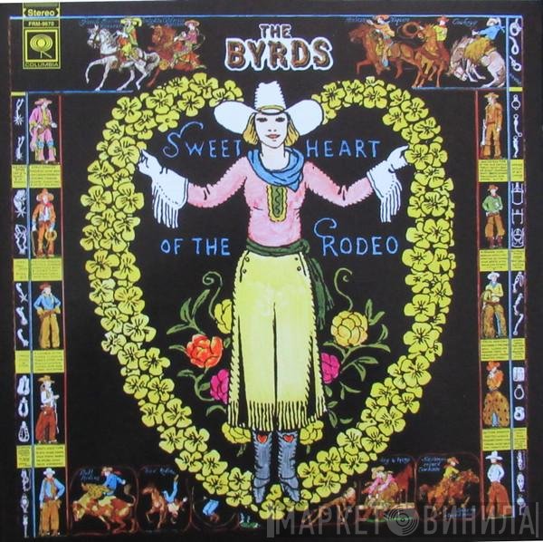 The Byrds  - Sweetheart Of The Rodeo