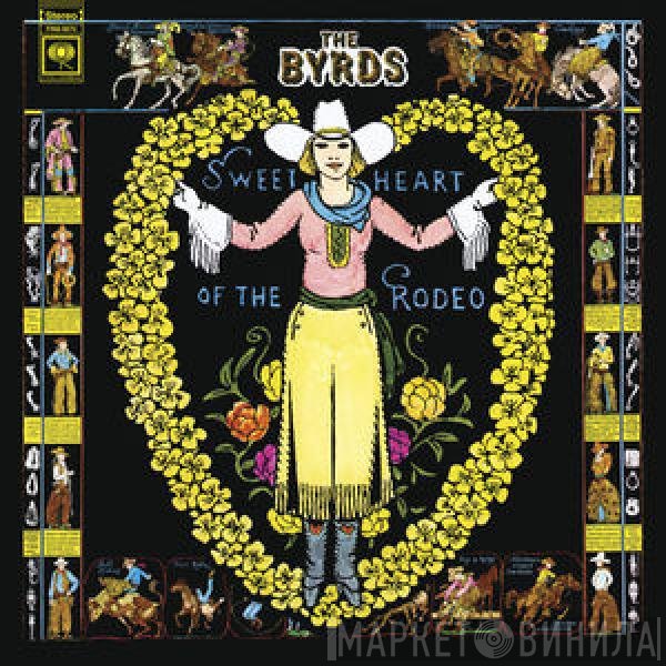 The Byrds  - Sweetheart Of The Rodeo