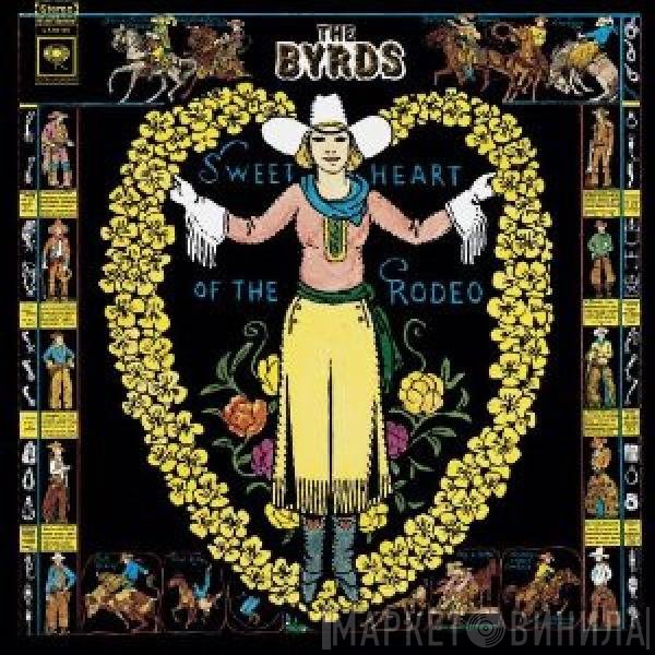The Byrds  - Sweetheart Of The Rodeo