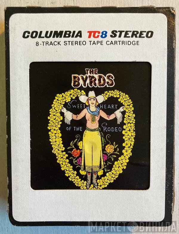 The Byrds  - Sweetheart Of The Rodeo