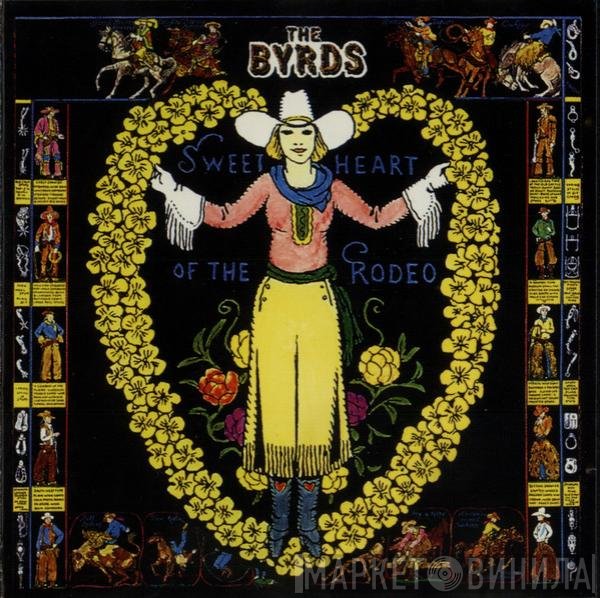 The Byrds  - Sweetheart Of The Rodeo