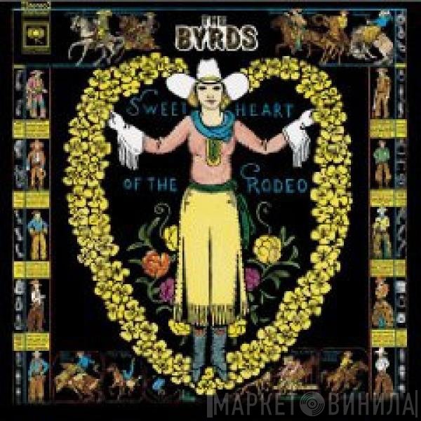 The Byrds  - Sweetheart Of The Rodeo