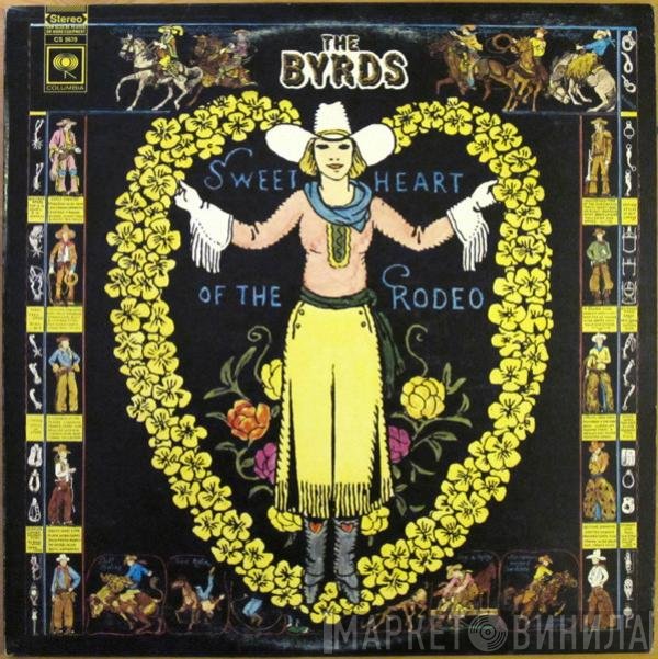 The Byrds  - Sweetheart Of The Rodeo