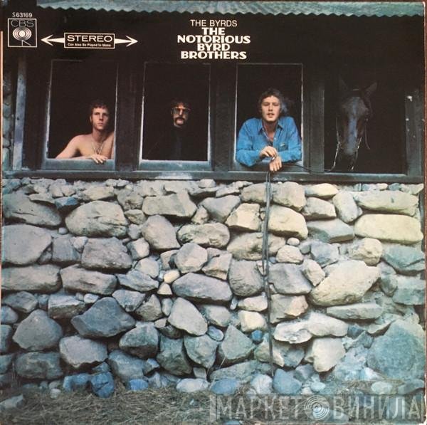 The Byrds  - The Notorious Byrd Brothers