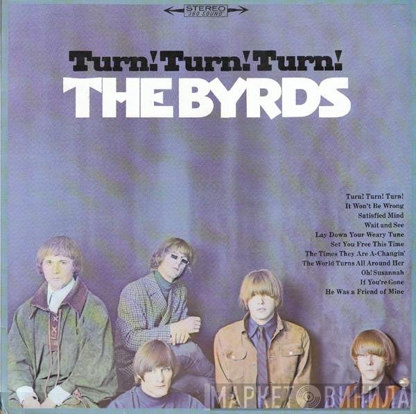 The Byrds  - Turn! Turn! Turn!