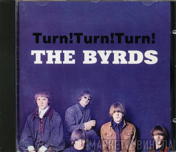 The Byrds  - Turn Turn! Turn!