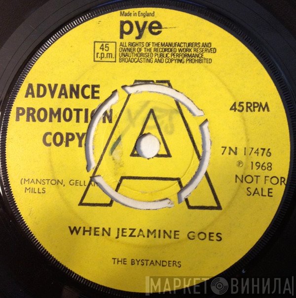 The Bystanders - When Jezamine Goes