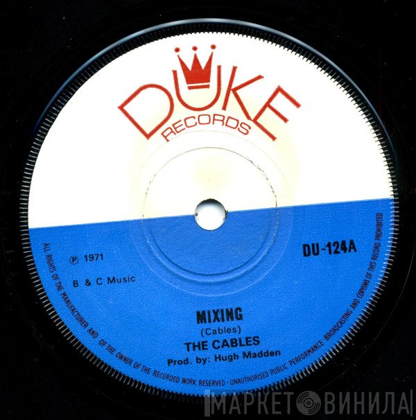 The Cables / The In Crowd  - Mixing / In Orbit