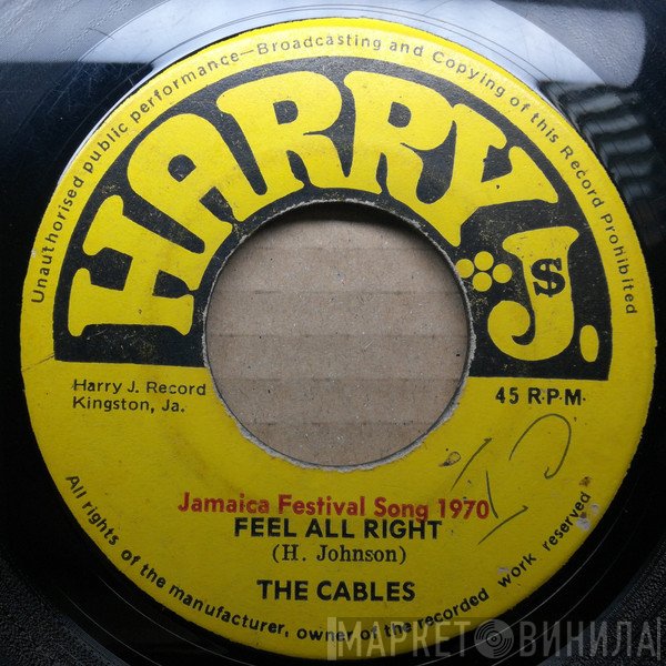 The Cables - Feel All Right / Equal Rights