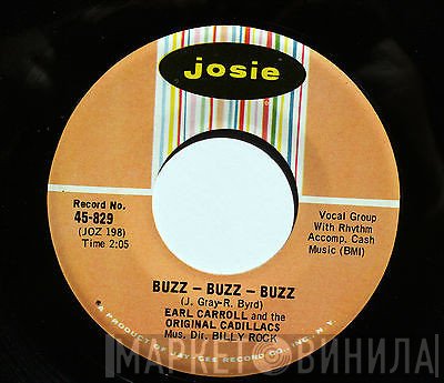The Cadillacs, Earl Carroll - Yea Yea Baby / Buzz - Buzz - Buzz